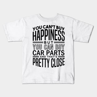 Happiness is car parts Kids T-Shirt